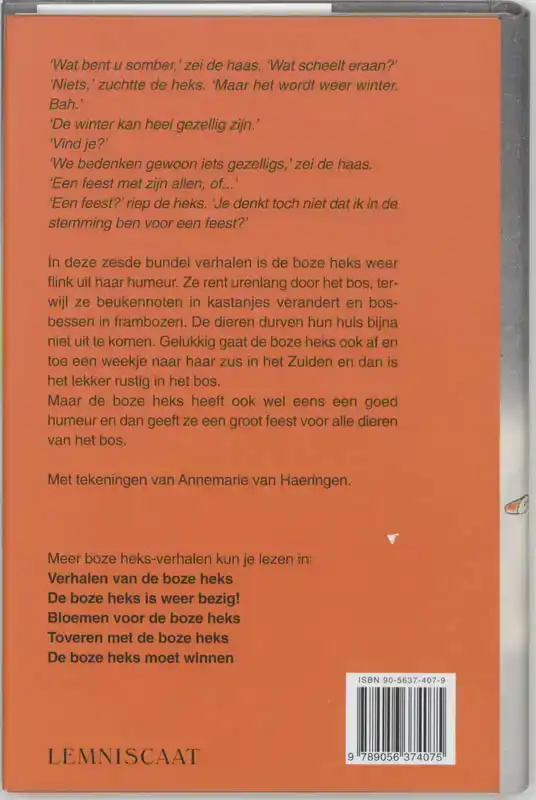 DE BOZE HEKS GEEFT EEN FEEST