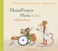 MEJUFFROUW MUIS IN HET ZIEKENHUIS