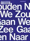 WE ZOUDEN NAAR ZEE GAAN