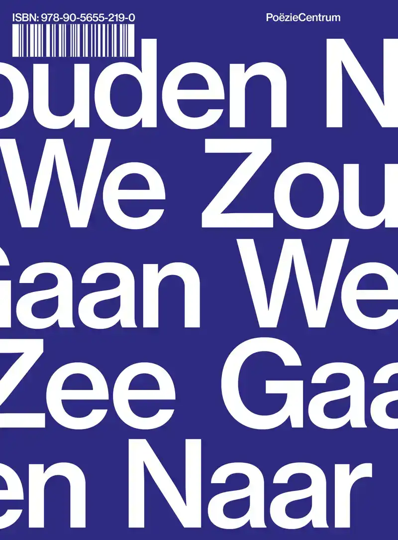 WE ZOUDEN NAAR ZEE GAAN