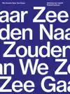 WE ZOUDEN NAAR ZEE GAAN