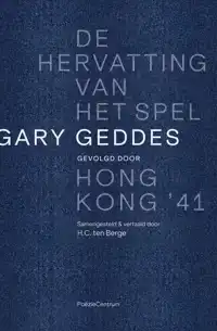 DE HERVATTING VAN HET SPEL GEVOLGD DOOR HONG KONG '41