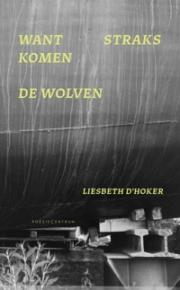 WANT STRAKS KOMEN DE WOLVEN