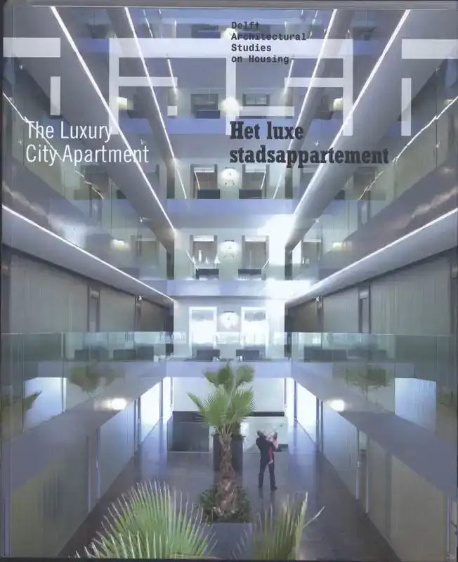 HET LUXE APPARTEMENT /THE LUXURY APARTMENT