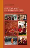 EEUWIG JONG EN TIJDLOOS OUD