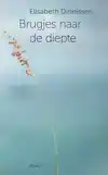 BRUGJES NAAR DE DIEPTE