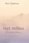 HET MILIEU