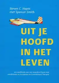 UIT JE HOOFD, IN HET LEVEN