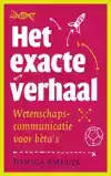 HET EXACTE VERHAAL