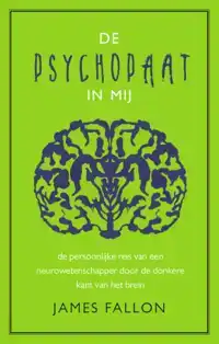 DE PSYCHOPAAT IN MIJ