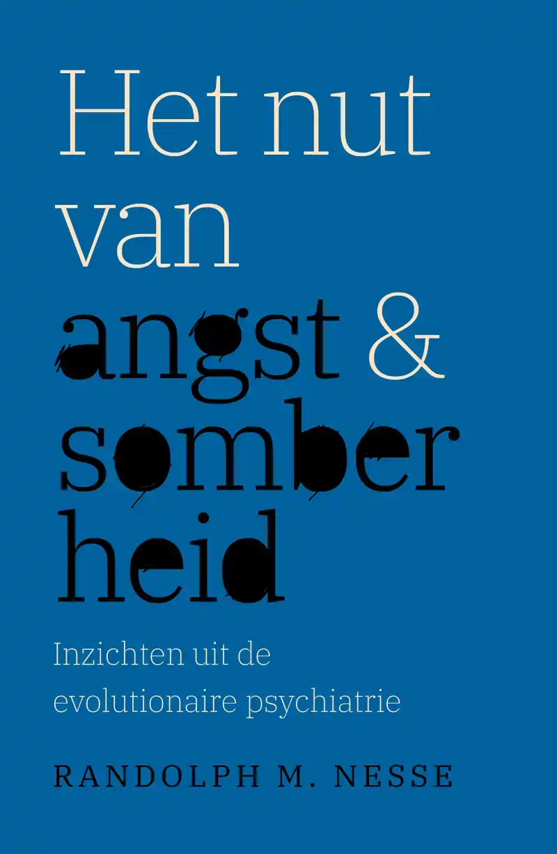 HET NUT VAN ANGST EN SOMBERHEID