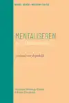 MENTALISEREN IN DE KINDERTHERAPIE