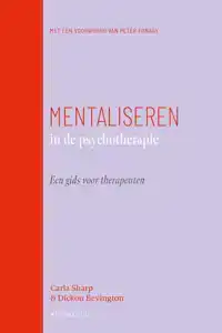 MENTALISEREN IN DE PSYCHOTHERAPIE