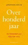 OVER HONDERD JAAR