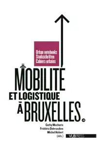 MOBILITE ET LOGISTIQUE A BRUXELLES