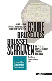 ECRIRE BRUXELLES/BRUSSEL SCHRIJVEN