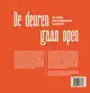 DE DEUREN GAAN OPEN