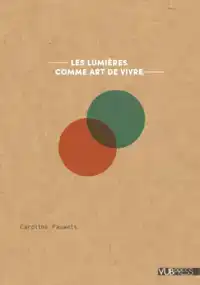 LE LUMIERS. UN ART DE VIVRE