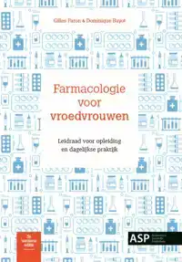 FARMACOLOGIE VOOR VROEDVROUWEN