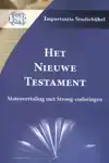 HET NIEUWE TESTAMENT