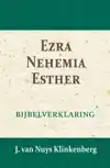 EZRA, NEHEMIA & ESTHER