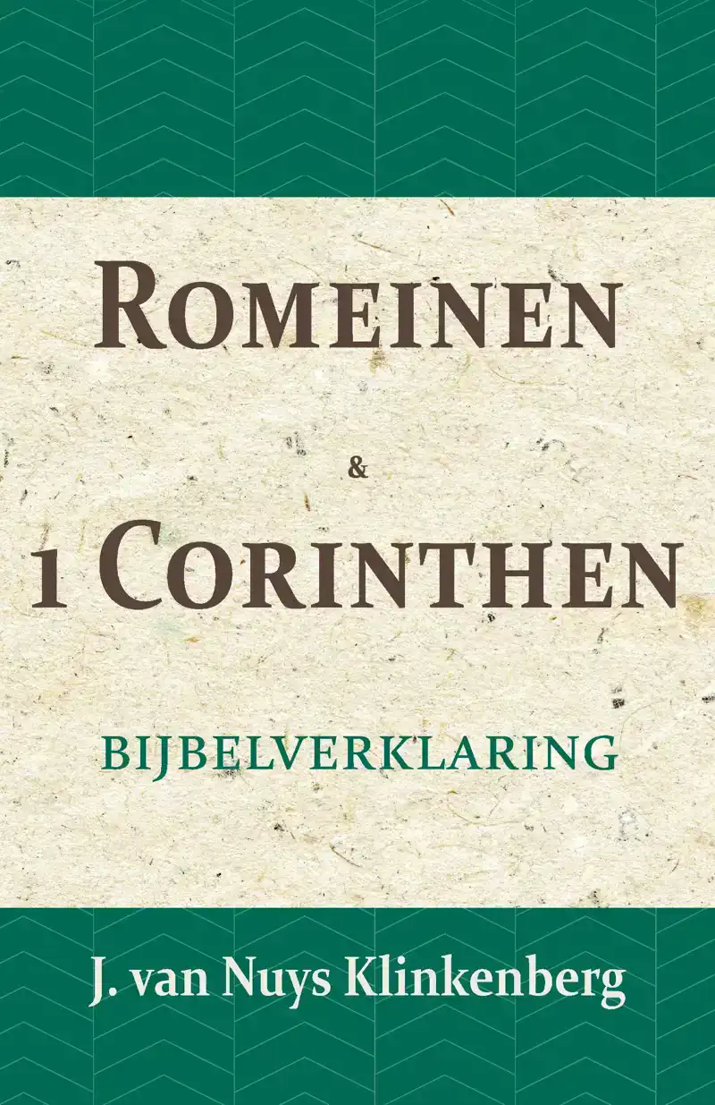 ROMEINEN & 1 CORINTHEN