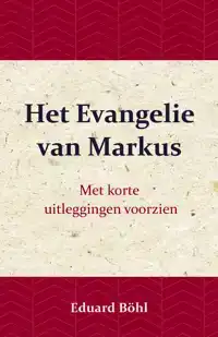 HET EVANGELIE VAN MARKUS