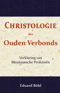 CHRISTOLOGIE DES OUDEN VERBONDS