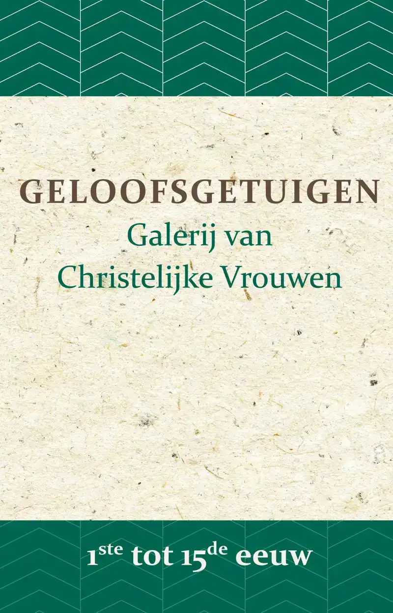 GELOOFSGETUIGEN 1STE TOT 15DE EEUW