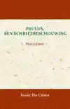 PAULUS, EEN SCHRIFTBESCHOUWING 3