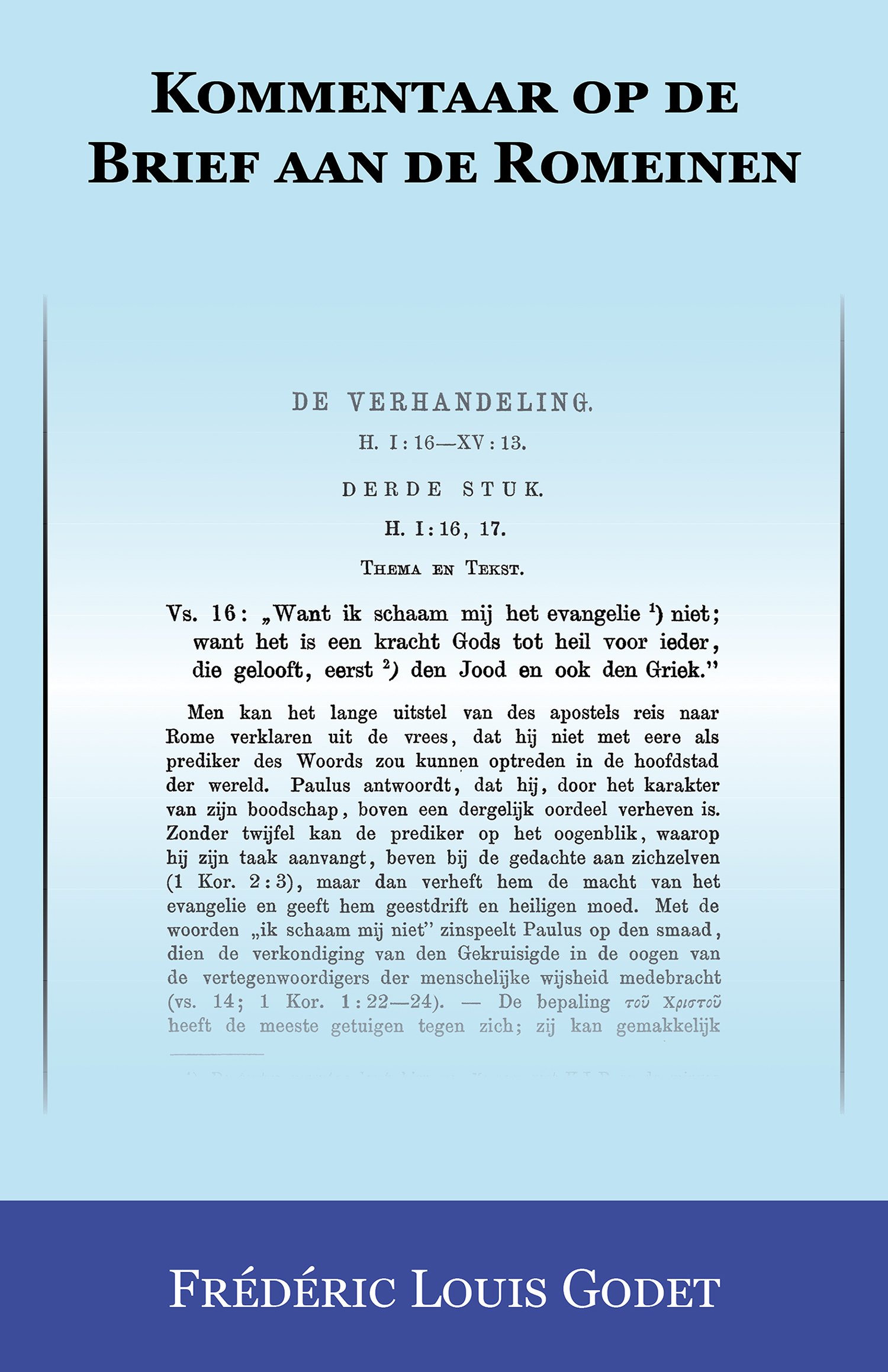 KOMMENTAAR OP DE BRIEF AAN DE ROMEINEN