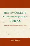 HET EVANGELIE NAAR DE BESCHRIJVING VAN LUKAS