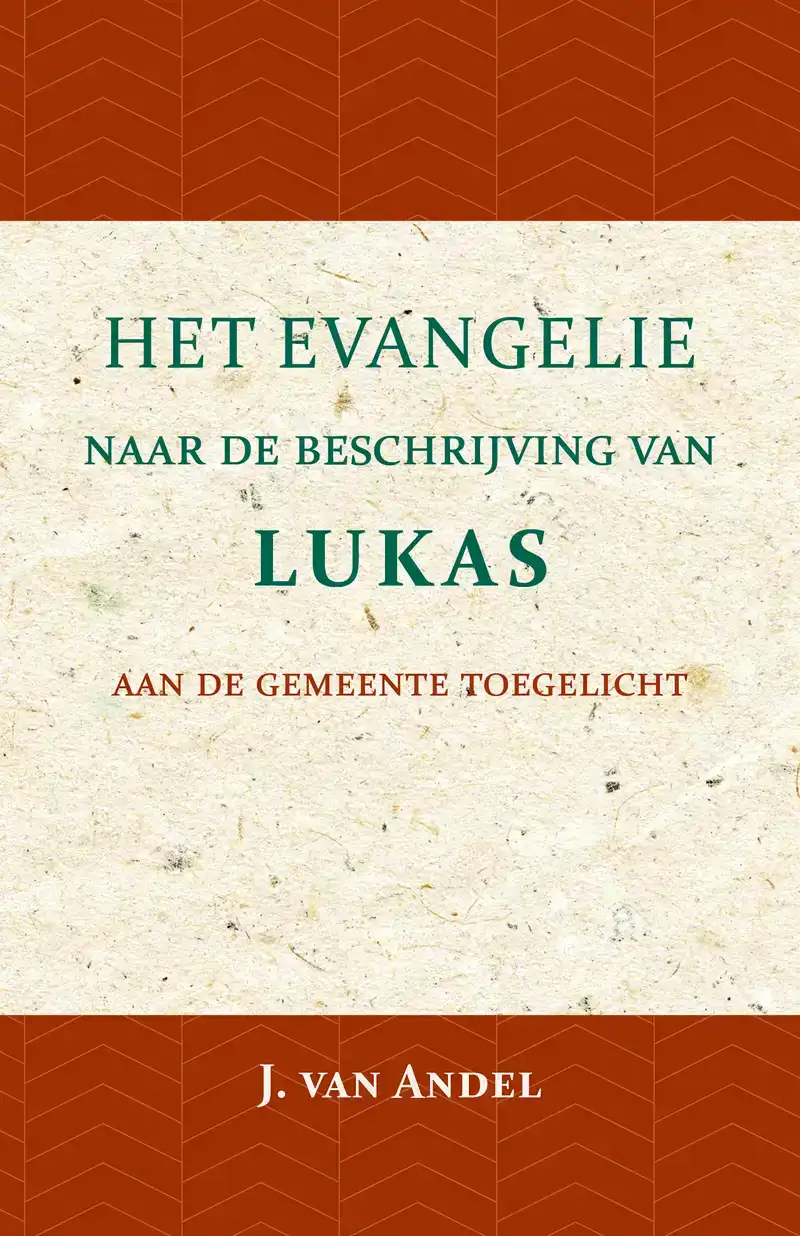 HET EVANGELIE NAAR DE BESCHRIJVING VAN LUKAS