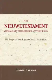 DE BRIEVEN AAN PHILEMON EN HEBREERS