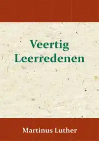 VEERTIG LEERREDENEN