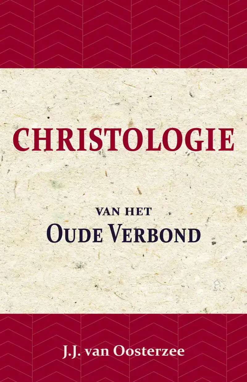 CHRISTOLOGIE VAN HET OUDE VERBOND