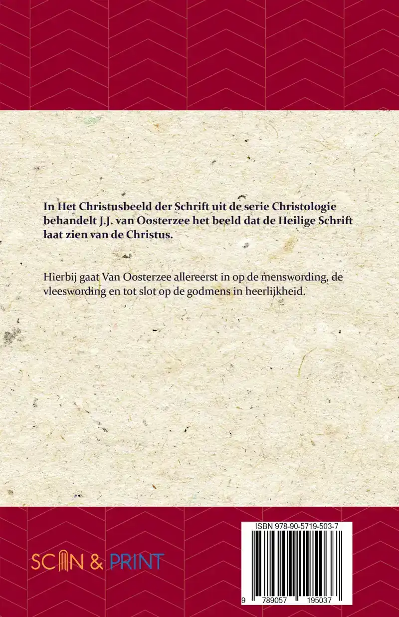 CHRISTOLOGIE: HET CHRISTUSBEELD DER SCHRIFT
