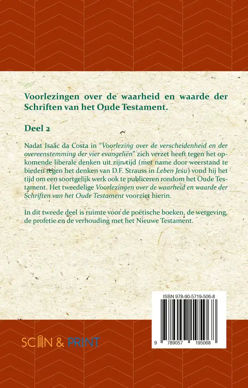 VOORLEZINGEN OVER DE WAARHEID EN WAARDE DER SCHRIFTEN VAN HE