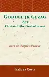 GODDELIJK GEZAG DER CHRISTELIJKE GODSDIENST