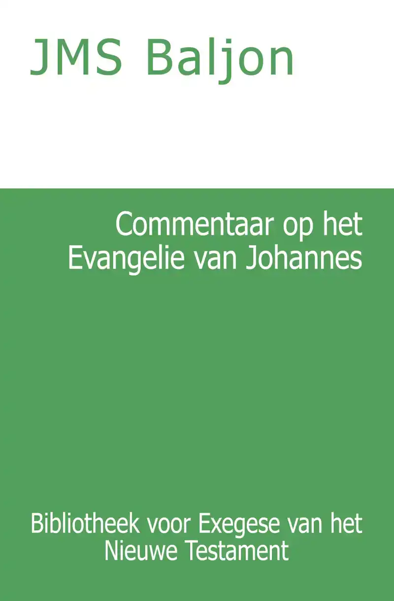 COMMENTAAR OP HET EVANGELIE VAN JOHANNES