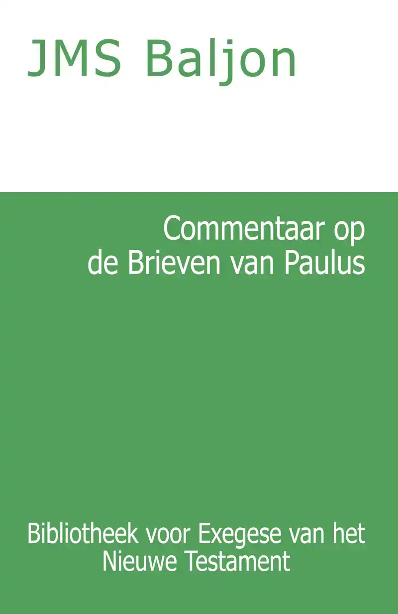 COMMENTAAR OP DE BRIEVEN VAN PAULUS