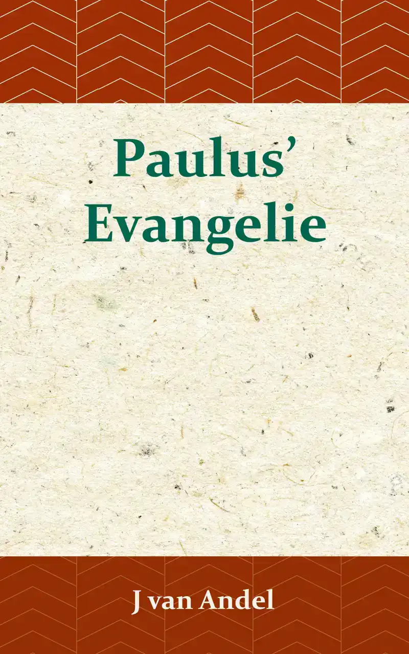 PAULUS' EVANGELIE