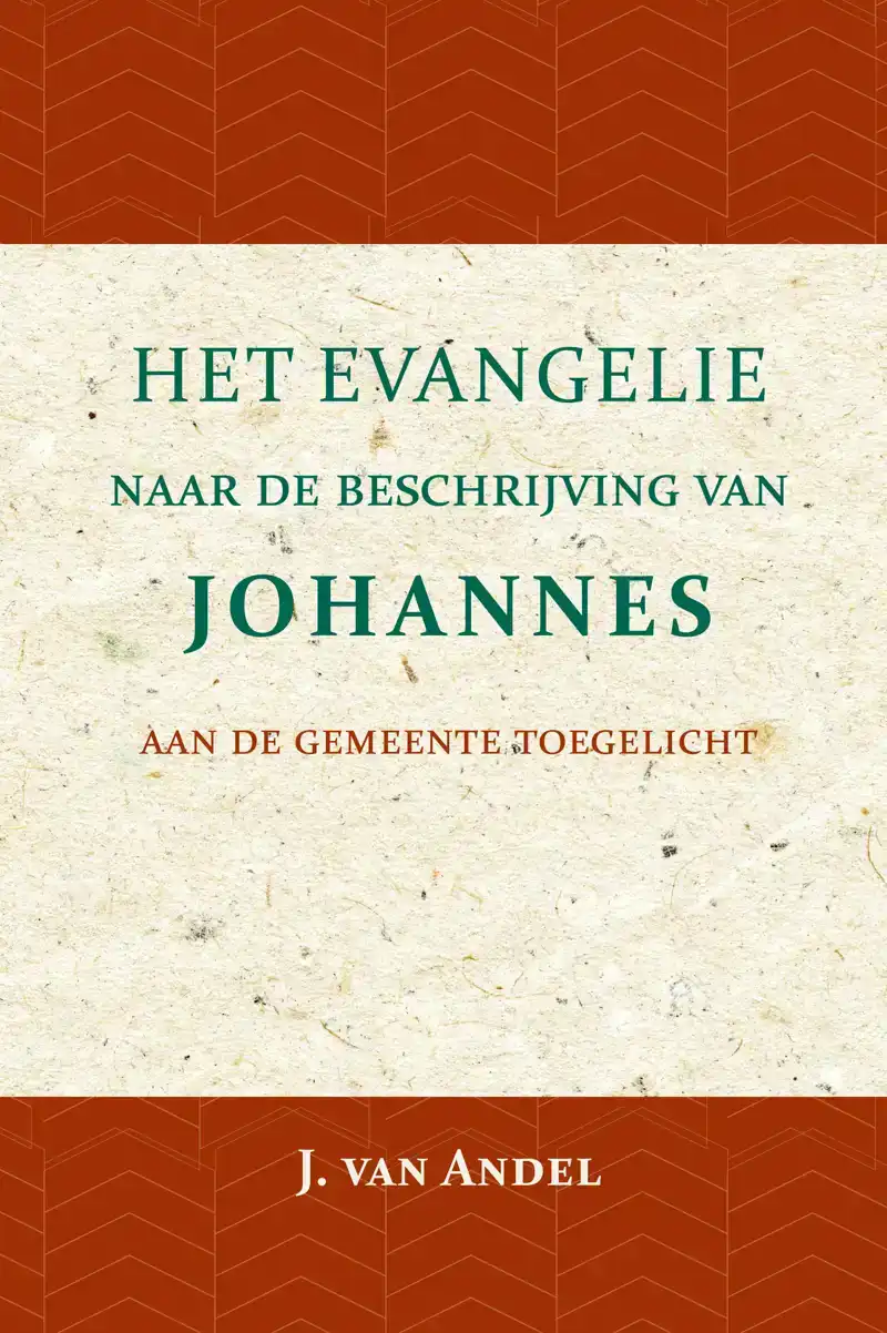 HET EVANGELIE NAAR DE BESCHRIJVING VAN JOHANNES