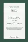 INLEIDING TOT HET NIEUWE TESTAMENT
