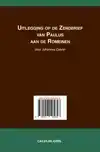 UITLEGGING OP DE ZENDBRIEF VAN PAULUS AAN DE ROMEINEN