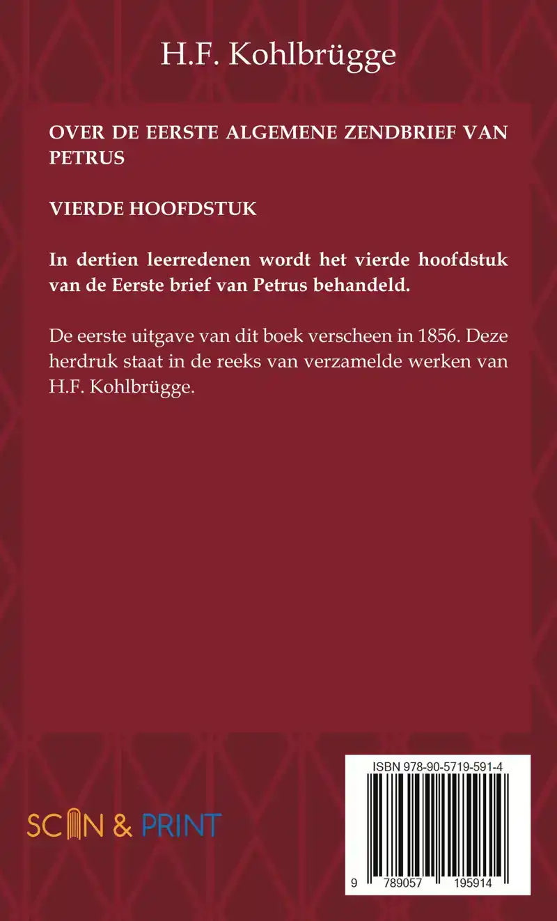 OVER DE EERSTE BRIEF VAN PETRUS 4