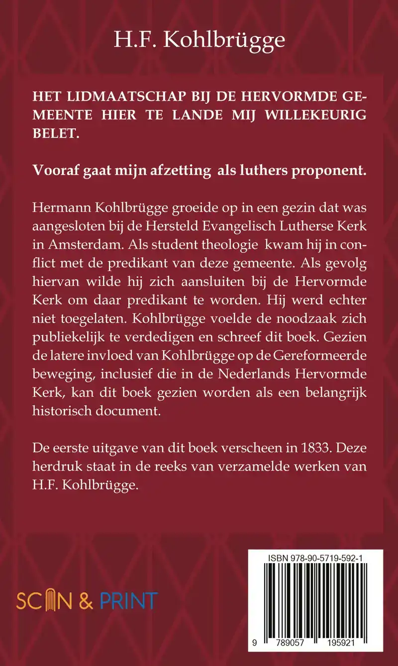 HET LIDMAATSCHAP BIJ DE HERVORMDE GEMEENTE HIER TE LANDE MIJ