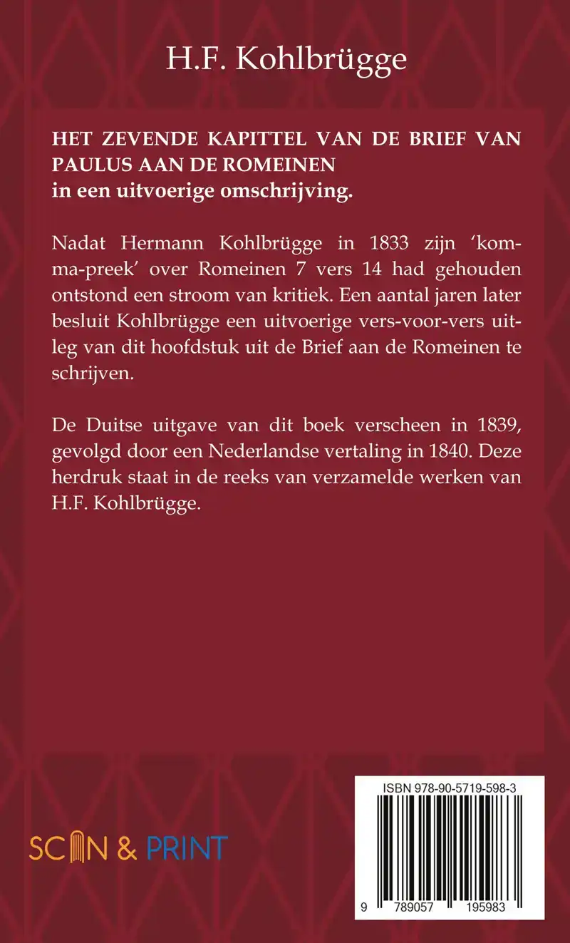 HET ZEVENDE KAPITTEL VAN DE BRIEF VAN PAULUS AAN DE ROMEINEN