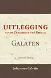 UITLEGGING OP DEN ZENDBRIEF VAN PAULUS AAN DE GALATEN
