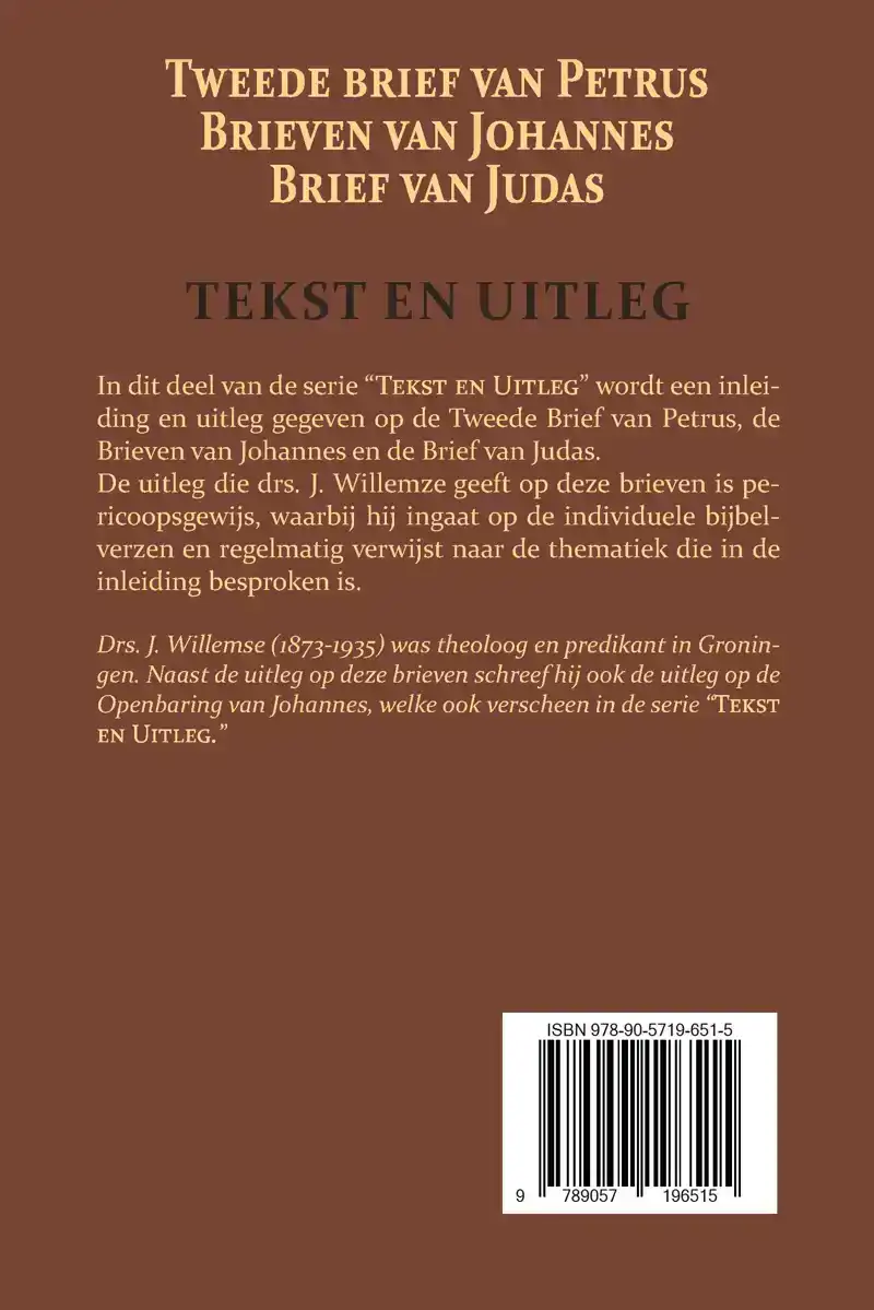 TWEEDE BRIEF VAN PETRUS, DE BRIEVEN VAN JOHANNES, DE BRIEF V